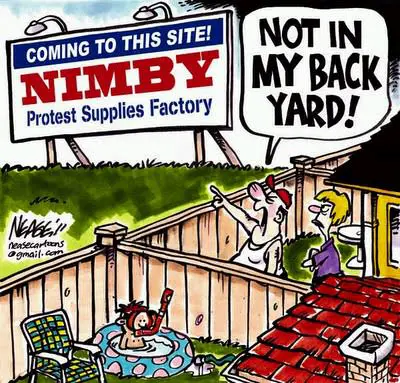 NIMBY Planned for vested interest