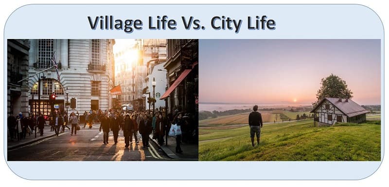 compare and contrast essay between city and village