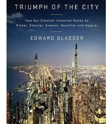 The Triumph of the City Book Cover